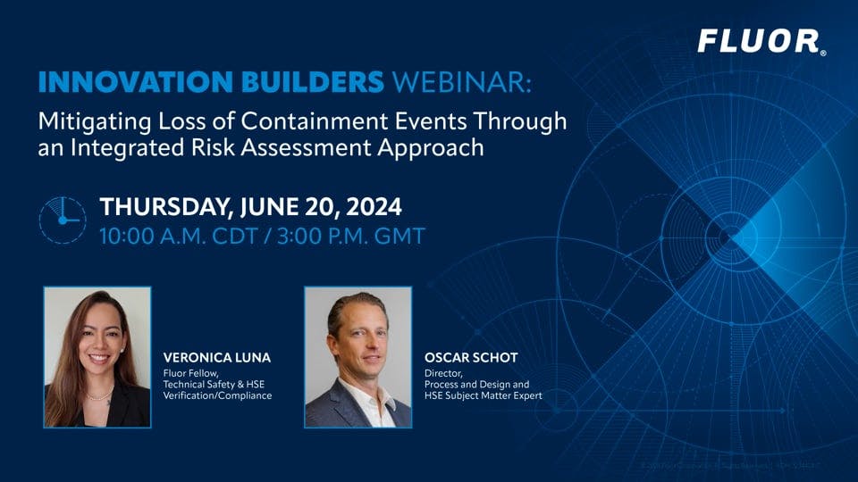 Mitigating Loss of Containment Events Through an Integrated Risk Assessment Approach