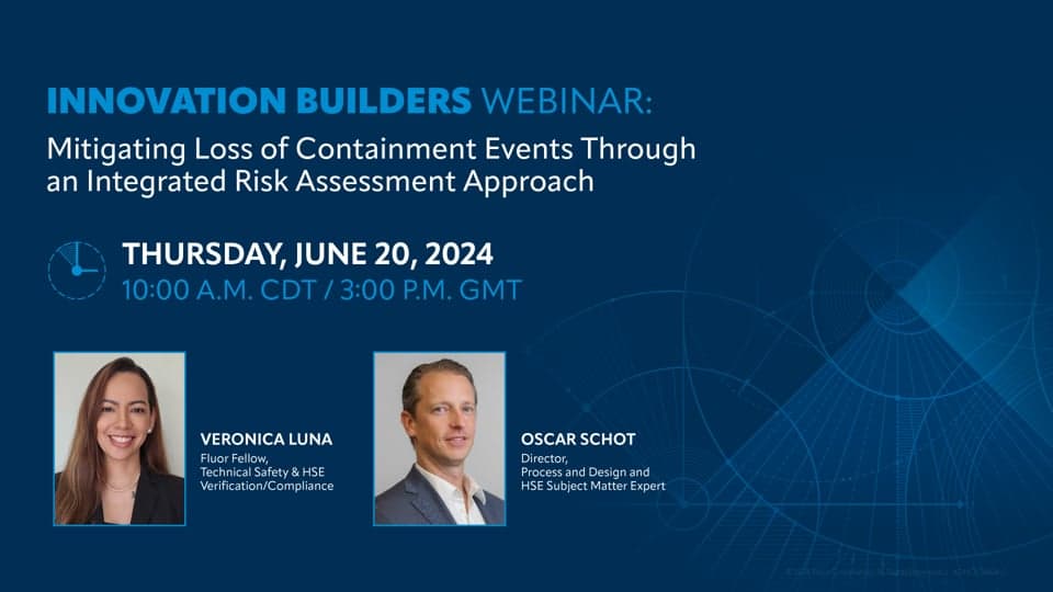 Mitigating Loss of Containment Events Through an Integrated Risk Assessment Approach